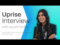 Uprise Interview with Ayushi Sinha (Harvard MBA ‘24 & Co-Founder of Yustha Yoga)