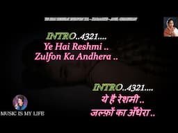 Ye Hai Reshmi Zulfon Ka Andhera Karaoke With Scrolling Lyrics Eng. & हिंदी