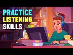 Improve Your Listening Skills Every Day | Practice English Listening Conversation for Beginners