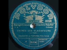 Fanfare Polydor  " Entrée des Gladiateurs "   1928