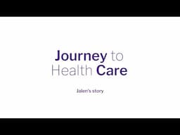 Journey To Health Care: Jalen Hill