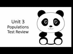 Unit 3 APES Populations Test Review - AP Environmental Science