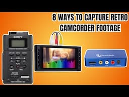 8 Ways To Capture Your Retro Camcorder Footage