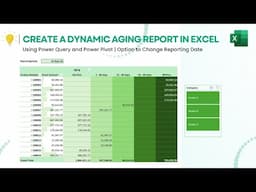 Create a Dynamic Aging Report in Excel | Automate Invoice Tracking with Power Query & Power Pivot