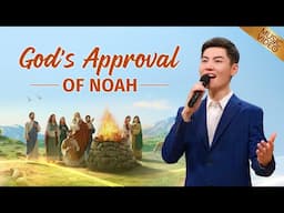 English Christian Song | "God's Approval of Noah"