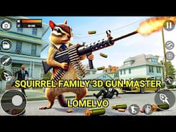 Lomelvo - Squirrel Family 3D Gun Master (Official Gameplay Video)