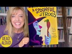 A Spoonful of Frogs Read Aloud | Witch Story for Kids 🐸🧙🏻