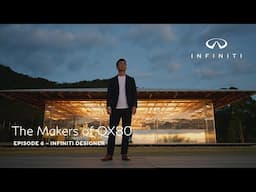 The Makers of QX80 | Episode 6