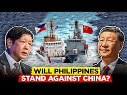 Philippines STANDS UP Against China's Aggressive Moves