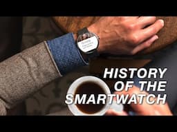 History of the Smartwatch: From PDA to Android