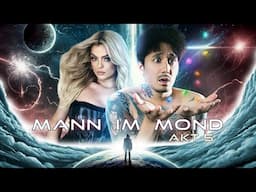 Der Mann im Mond - Akt 5 (Songs aus der Bohne) I Julien Bam