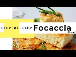 Easy Rosemary Focaccia Bread