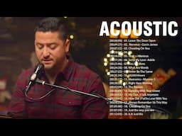 Acoustic Cover Of Popular Songs - Acoustic Love Songs Cover 2024 - Best Acoustic Songs Ever 2024