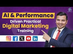 AI & Performance Driven Practical Digital Marketing Training on Live Projects