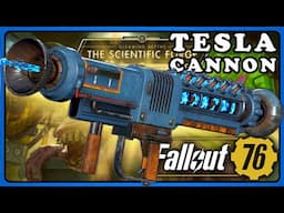 Fallout 76: Tesla Cannon. Finally Includes Tesla Mode :)