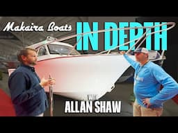 Dive into Makaira Boats with Owner, Allan Shaw