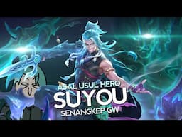 Asal Usul Hero Suyou Senangkep Gw - MLBB Indonesia