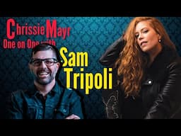 Sam Tripoli LIVE on Chrissie Mayr Podcast! Tinfoil Hat!