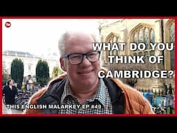 Do you like living in Cambridge? Learn English with interviews! #britishenglish  #howtospeakenglish