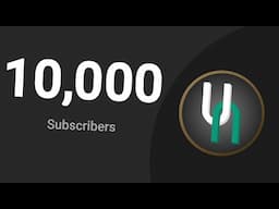 10,000 Subscribers - Some Brief Words of Thanks