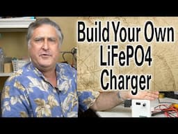 Build Your Own LiFePO4 Charger using a BankManager