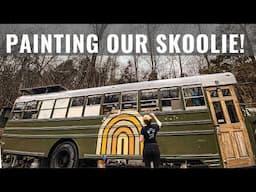 Painting our Skoolie!!