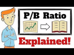 Price to Book Ratio Explained (P/B) | Finance In 5 Minutes!