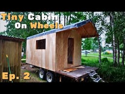 Mobile Cabin Build | 3-Days To Finish The Roof | Ep. 2