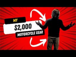 My $2,000 Motorcycle Gear