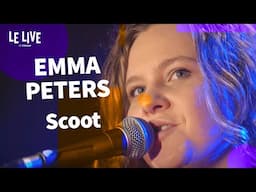 Emma Peters - Scoot (live)