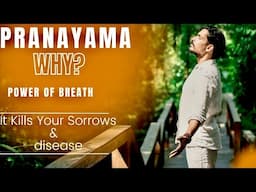 Mystery Of Breath | Why Pranayama | @PrashantjYoga