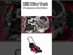 Lawnmower Won't Start - Simple KILL Wire Short Test