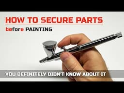 3 TIPS on how to secure parts for painting