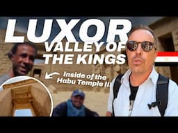 EGYPT 🇪🇬 LUXOR: Visiting the amazing VALLEY OF THE KINGS in WEST BANK