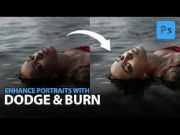 How to Dodge & Burn in Photoshop