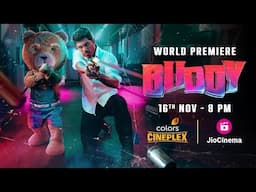 Buddy Hindi Glimpse | Allu Sirish, Gayatri Bharadwaj | 16th Nov, 8PM | Colors Cineplex | Jio Cinema