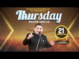 THURSDAY PRAYER SERVICE ( 21-11-2024) WITH MAN OF GOD PASTOR DEOL KHOJEWALA