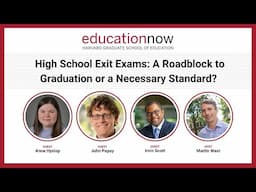 High School Exit Exams | Education Now