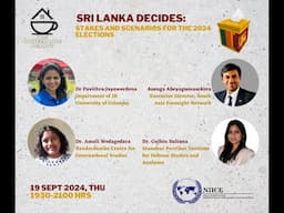 Sri Lanka Decides: Stakes and Scenarios for the 2024 Elections