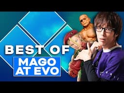 The Best of Mago at Evo