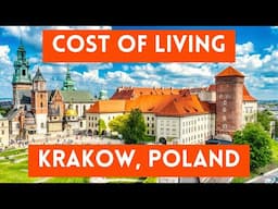 Krakow, Poland Cost of Living 2023