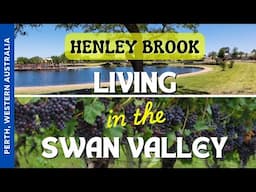 HENLEY BROOK - Swan Valley Living - Perth, Western Australia