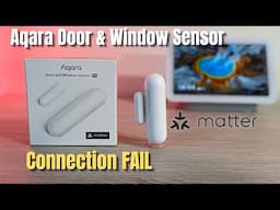 Aqara Door and Windows Sensor P2 Not connecting to Google Nest 2nd Gen Thread Border Router