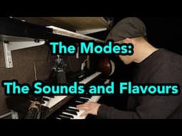 The Modes: The Sounds and Flavours