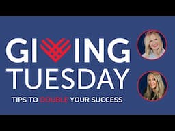 SECRET Giving Tuesday Tips Revealed!