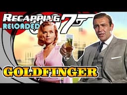 🆕️ Goldfinger (1964) Indepth (Re)Review PART 2 |  "Overrated or Masterpiece?"