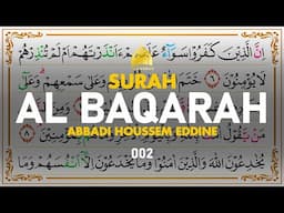 Surah Al-Baqarah البقرة - Abbadi Houssem Eddine I 002 I Quran Tajweed