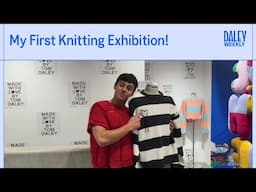 My First Knitting Exhibition! I Tom Daley