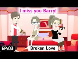 Broken Love | S02 | EP 03 | English Story | Invite English | Animated Stories