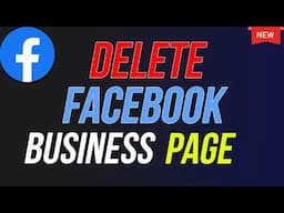 How to Delete Facebook Business Page - 2024 Update